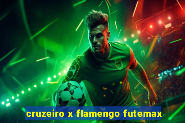 cruzeiro x flamengo futemax